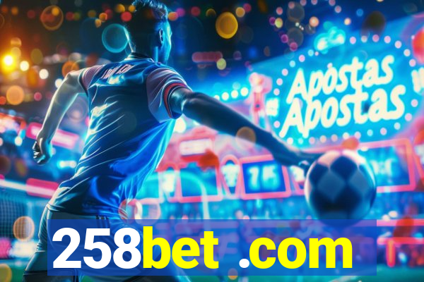 258bet .com